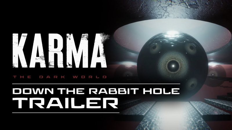 Psychological horror KARMA: The Dark World will be released on PC and consoles